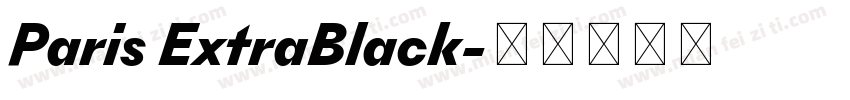 Paris ExtraBlack字体转换